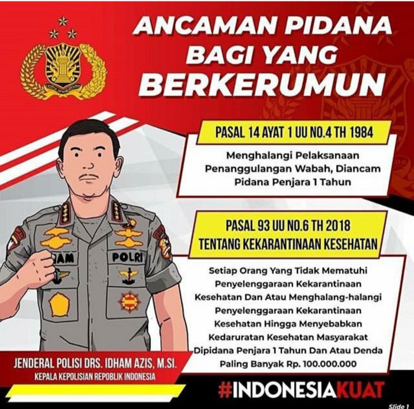 Ancaman Pidana Bagi Yang Berkerumun